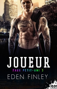 FAUX PETIT-AMI - T03 - JOUEUR - FAUX PETIT-AMI, T3