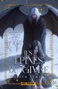 Les Épines du Givre (Edition Relié)