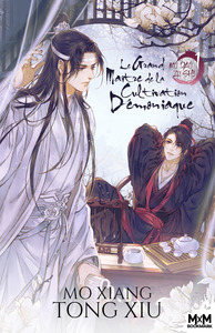 MO DAO ZU SHI - T01 - LE GRAND MAITRE DE LA CULTIVATION DEMONIAQUE 1 - MO DAO ZU SHI