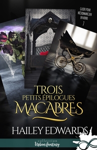 GUIDE POUR NECROMANCIEN EN HERBE - T07 - TROIS PETITS EPILOGUES MACABRES - GUIDE POUR NECROMANCIEN E