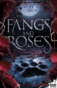 Fangs and roses