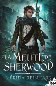 LA MEUTE DE SHERWOOD