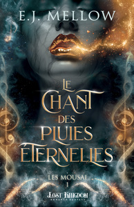 Le Chant des Pluies Eternelles