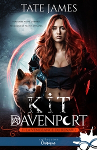 KIT DAVENPORT - T01 - LA VENGEANCE DU RENARD - KIT DAVENPORT, T1