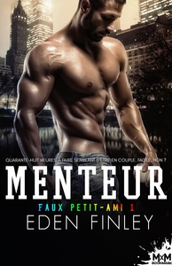 FAUX PETIT AMI - T01 - MENTEUR - FAUX PETIT AMI, T1