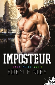 FAUX PETIT-AMI - T02 - IMPOSTEUR - FAUX PETIT-AMI, T2