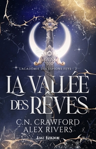 La Vallée des Rêves (Edition Relié)