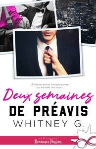 DEUX SEMAINES DE PREAVIS