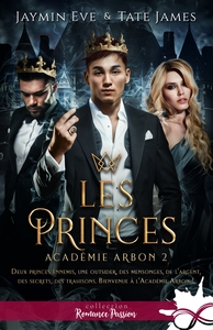 ACADEMIE ARBON - T02 - LES PRINCES - ACADEMIE ARBON, T2