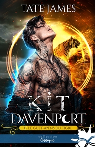 KIT DAVENPORT - T03 - LE GUET-APENS DU TIGRE - KIT DAVENPORT, T3