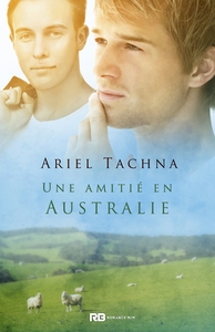 LA FERME DE LANG DOWNS - T05 - UNE AMITIE EN AUSTRALIE - LA FERME DE LANG DOWNS, T5