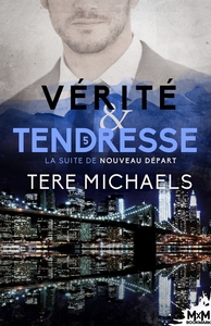 VERITE & TENDRESSE