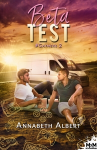 #GAYMERS - T02 - BETA TEST - #GAYMERS, T2