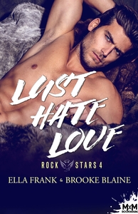 ROCKSTARS - T04 - LUST HATE LOVE - ROCKSTARS, T4