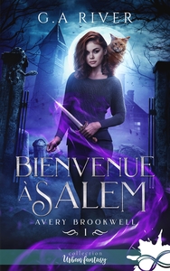 AVERY BROOKWELL - T01 - BIENVENUE A SALEM - AVERY BROOKWELL, T1