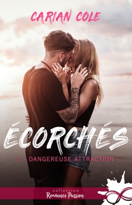 ECORCHES - T02 - DANGEREUSE ATTRACTION - ECORCHES, T2