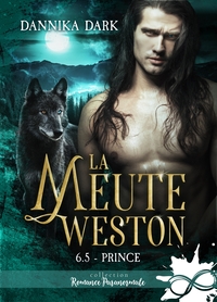 LA MEUTE WESTON - T06 - PRINCE - LA MEUTE WESTON, T6.5