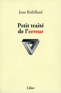 Petit traité de l'erreur