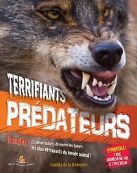 TERRIFIANTS PREDATEURS
