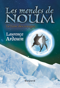 LES MONDES DE NOUM V. 02