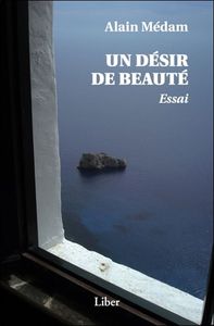 Un désir de beauté - Essai