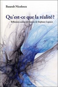 Qu'est-ce que la réalité ?