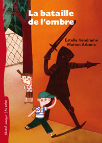 LA BATAILLE DE L'OMBRE