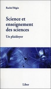 Science et enseignement des sciences - Un plaidoyer