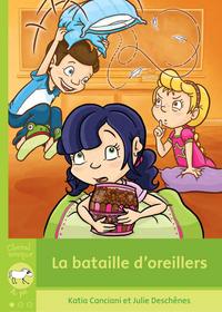 LA BATAILLE D'OREILLERS