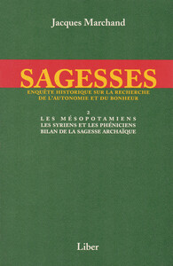 Sagesses - T2 : Les Mésopotamiens