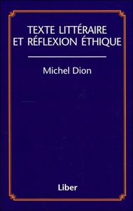 Texte littéraire et réflexion éthique