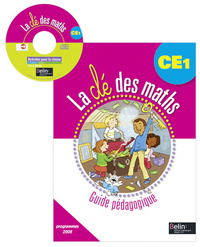 La clé des maths CE1, Guide pédagogique + cédérom