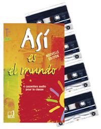 ASI ES EL MUNDO TERM - CASSETTES AUDIO POUR LA CLASSE