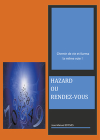 Hazard ou rendez-vous