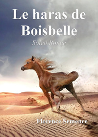 Le haras de Boisbelle