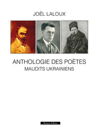 Anthologie des poètes maudits Ukrainiens