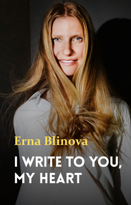 I WRITE TO YOU, MY HEART
