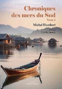 CHRONIQUES DES MERS DU SUD TOME II