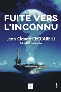 FUITE VERS L'INCONNU