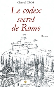 LE CODEX SECRET DE ROME