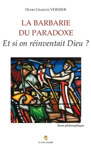 LA BARBARIE DU PARADOXE