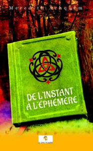 DE L'INSTANT A L'EPHEMERE