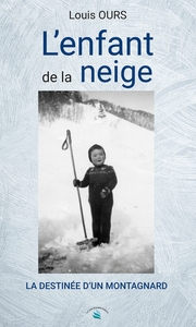 L'ENFANT DE LA NEIGE