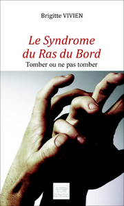 LE SYNDROME DU RAS DU BORD