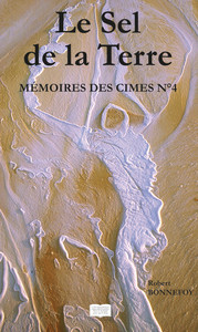 MEMOIRES DES CIMES N 4 - LE SEL DE LA TERRE