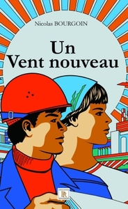 UN VENT NOUVEAU