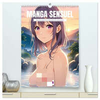 MANGA SENSUEL - Beautés japonaises dénudées et séduisantes  (Calendrier mural 2026 DIN A2 horizontal) calendrier de bureau