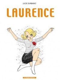 LAURENCE - L'OUBLI DE SOI