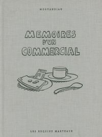 MEMOIRES D'UN COMMERCIAL