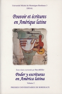 Pouvoir et écritures en Amérique latine